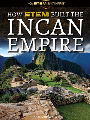 cover image of How STEM Built the Incan Empire